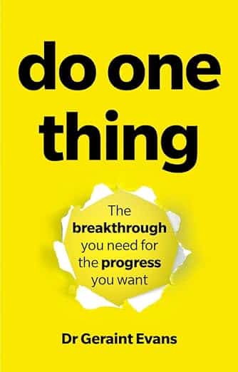dr geraint evans - do one thing